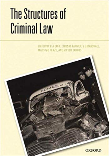 The Structures of the Criminal Law (Criminalization)